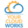 Your Cloud Works