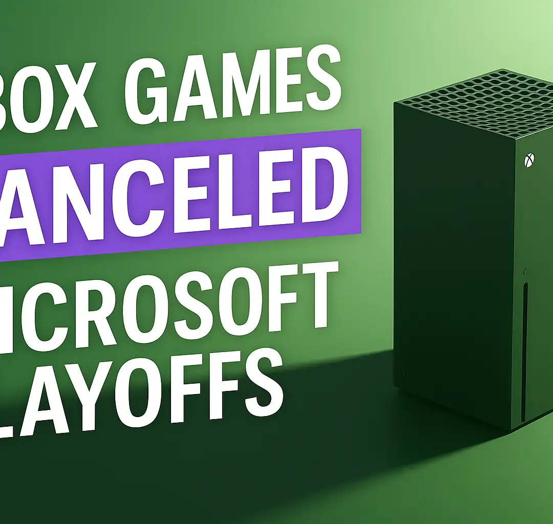 Devastating: Xbox Games Cancelled in Microsoft's Brutal Mass Layoffs of 2025